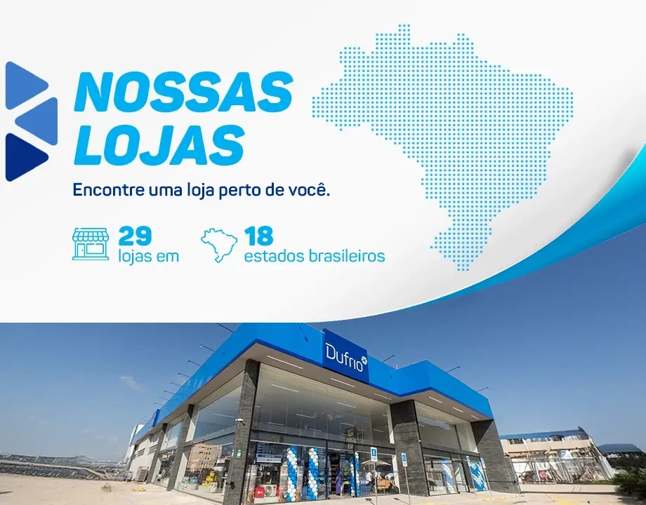 Lojas físicas da Dufrio: encontre a loja mais próxima. Clique aqui.
